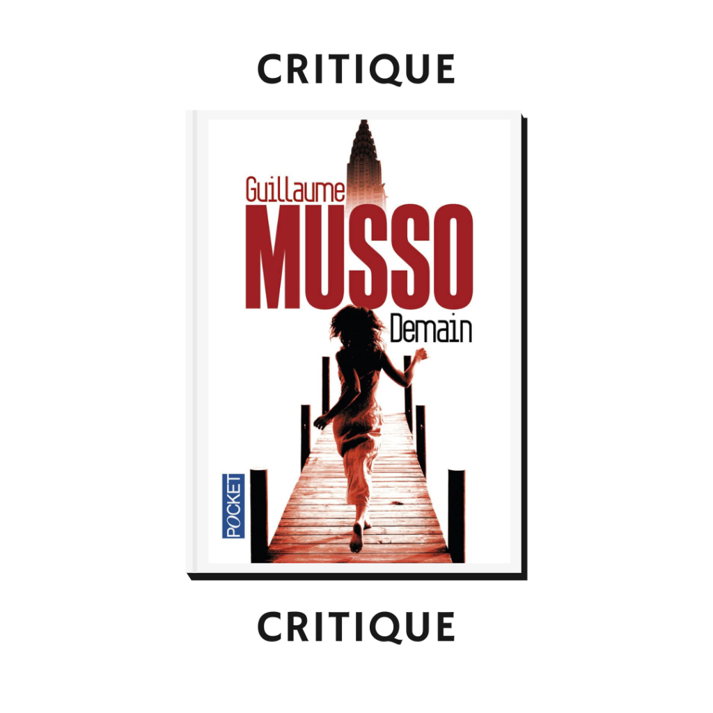 [Critique] Demain – Guillaume Musso